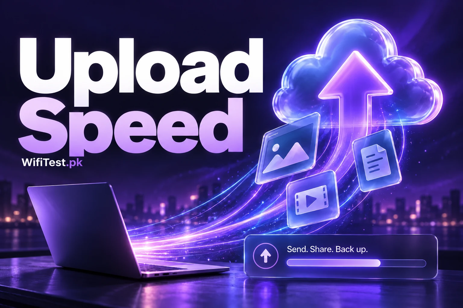 Upload speed illustrated by a glowing cloud arrow and file-sharing progress panel.